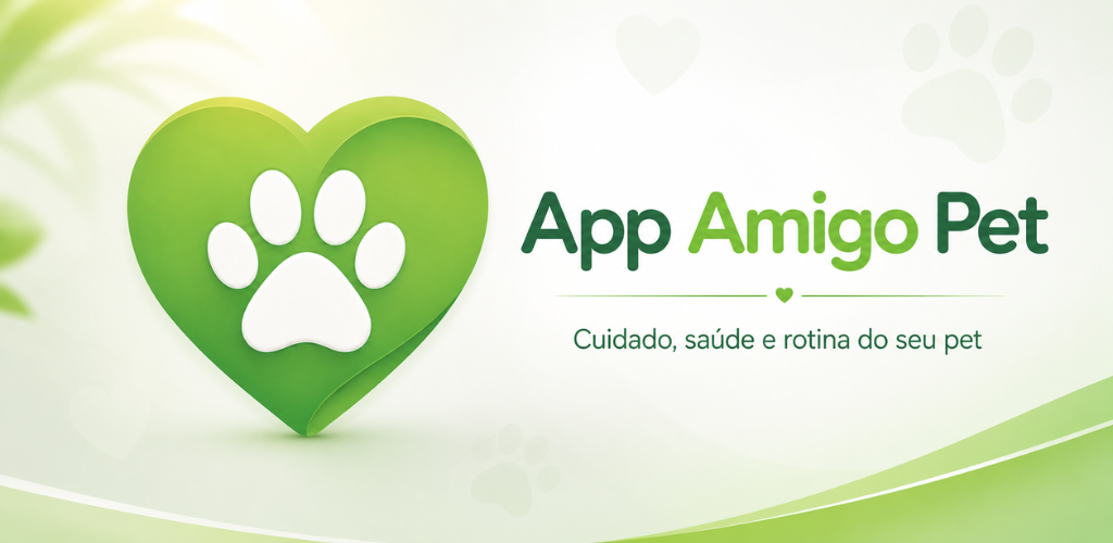 App Amigo Pet - cuidado, saúde e rotina do seu pet